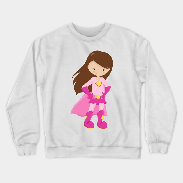 Superhero Girl, Brown Hair, Cute Girl, Pink Cape Crewneck Sweatshirt by Jelena Dunčević